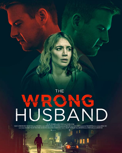 مشاهدة فيلم The Wrong Husband 2019 مترجم